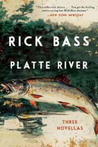 Platte River : Three Novellas