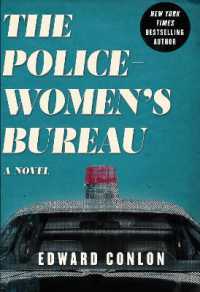 The Policewomen's Bureau : A Novel