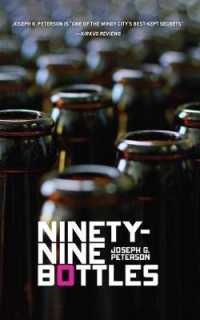 Ninety-Nine Bottles (New Chicago Classics)