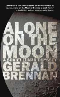 Alone on the Moon : The Soviet Lunar Landing (Altered Space)