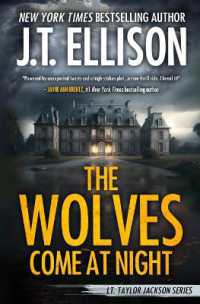 The Wolves Come at Night : A Taylor Jackson Novel (Lt. Taylor Jackson)