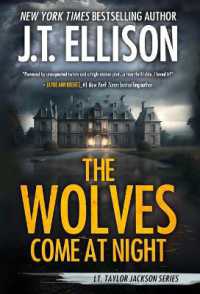The Wolves Come at Night : A Taylor Jackson Novel (Lt. Taylor Jackson)