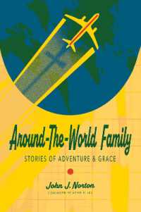 Around-the-World Family : Stories of Adventure & Grace