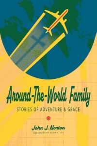 Around-the-World Family : Stories of Adventure & Grace