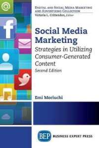 Social Media Marketing : Strategies in Utilizing Consumer-Generated Content （2ND）