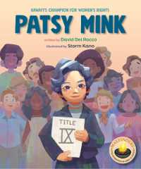 Patsy Mink : Hawaii's Champion for Women's Rights (Wayfinders)