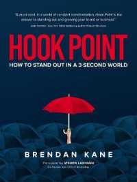 Hook Point : How to Stand Out in a 3-Second World