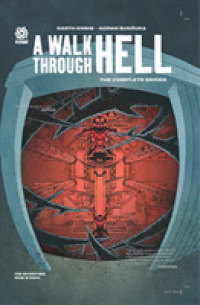 A WALK THROUGH HELL: THE COMPLETE SERIES