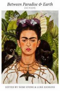 Between Paradise & Earth : Eve Poems