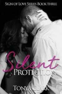 Silent Protection (Sign of Love)