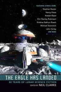 The Eagle Has Landed : 50 Years of Lunar Science Fiction
