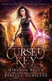 The Cursed Key Volume 1 : A New Adult Urban Fantasy Romance Novel (The Cursed Key)