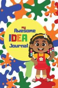 My Awesome Idea Journal