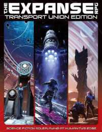 The Expanse Rpg: Transport Union Edition (The Expanse Rpg)
