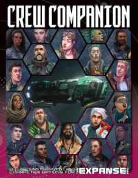 The Expanse Rpg: Crew Companion (The Expanse Rpg)