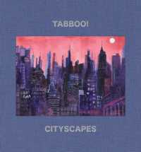 Tabboo!: Cityscapes : 1992-2022