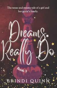 Dreams Really Do (Come True: A Wish-granting Romantasy)