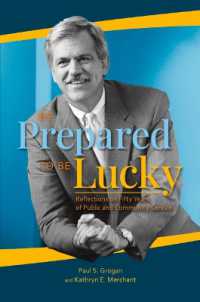 Be Prepared to Be Lucky : Reflections on Fifty Years of Public and Community Service
