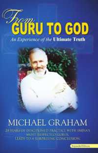 From Guru to God : An Experience of the Ultimate Truth