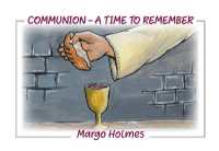 Communion - a Time to Remember