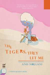 The Tigers, They Let Me