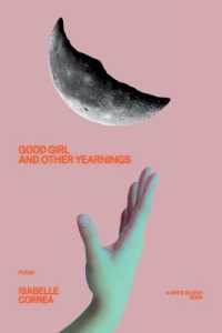 Good Girl and Other Yearnings