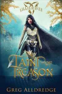 The Taint of Treason : Morgan's Tale Book One (A Lilliehaven Epic Fantasy)