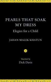 Pearls That Soak My Dress : Elegies for a Child