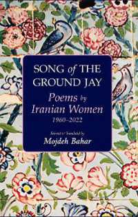 Song of the Ground Jay : Poems by Iranian Women, 19602022