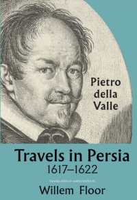 Travels in Persia, 1617-1622