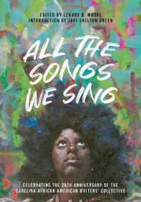 All the Songs We Sing : Celebrating the 25th Anniversary of the Carolina African American Writers' Collective