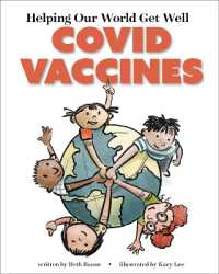 Helping Our World Get Well : COVID Vaccines
