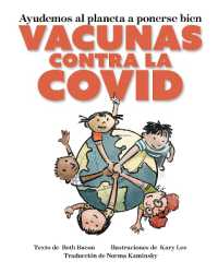 Ayudando a que Nuestro Planeta a Mejorar : Las Vacunas para el COVID