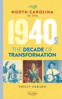 North Carolina in the 1940s : The Decade of Transformation (North Carolina through the Decades)