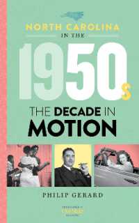 North Carolina in the 1950s : The Decade in Motion (North Carolina through the Decades)