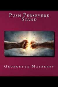 Push Persevere Stand