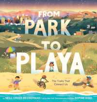 From Park to Playa : The Trails That Connect Us