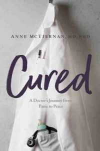 Cured : A Doctor's Journey from Panic to Peace