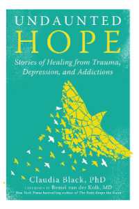 Undaunted Hope : Stories of Healing from Trauma, Depression, and Addictions