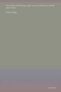 The Collected Writings (1991-2024) of a Mortal to Death