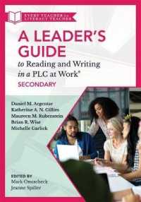 Leader's Guide to Reading and Writing in a PLC at Work(r), Secondary : (Establish Effective Reading and Writing Strategies for Students at the High School Level)