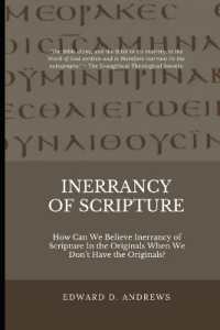 Inerrancy of Scripture : How Can We Believe Inerrancy of Scripture in the Originals When We Don't Have the Originals?
