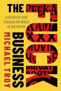 The Fuck Business : A Definitve Tour of the World of Sex for Pay (Combat Zone Trilogy: Book 2)