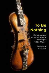 To Be Nothing : Conversations with Knut Hamre, Hardanger Fiddle Master (Terra Nova Press)