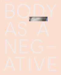 Body as a Negative