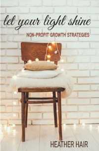 Let Your Light Shine : Non-Profit Growth Strategies