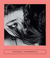 Unusual Fragments : 20th Century Japanese Fiction (Calico)