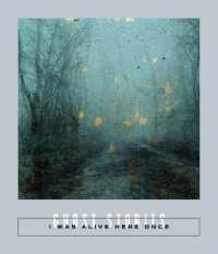 I Was Alive Here Once : Ghost Stories