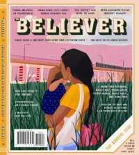 The Believer， Issue 127 : October/November