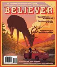 The Believer， Issue 136 : Summer Issue 2021